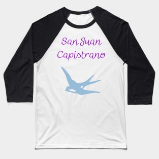 City Of San Juan Capistrano Baseball T-Shirt